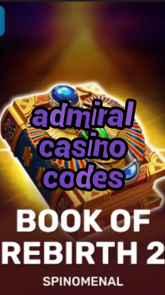 admiral casino codes-trdjkmsxjksdss.com